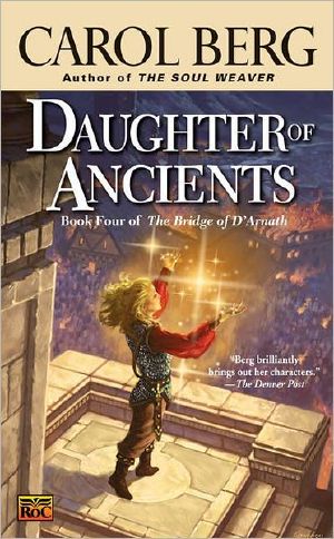 [The Bridge of D'Arnath 04] • Daughter of Ancients